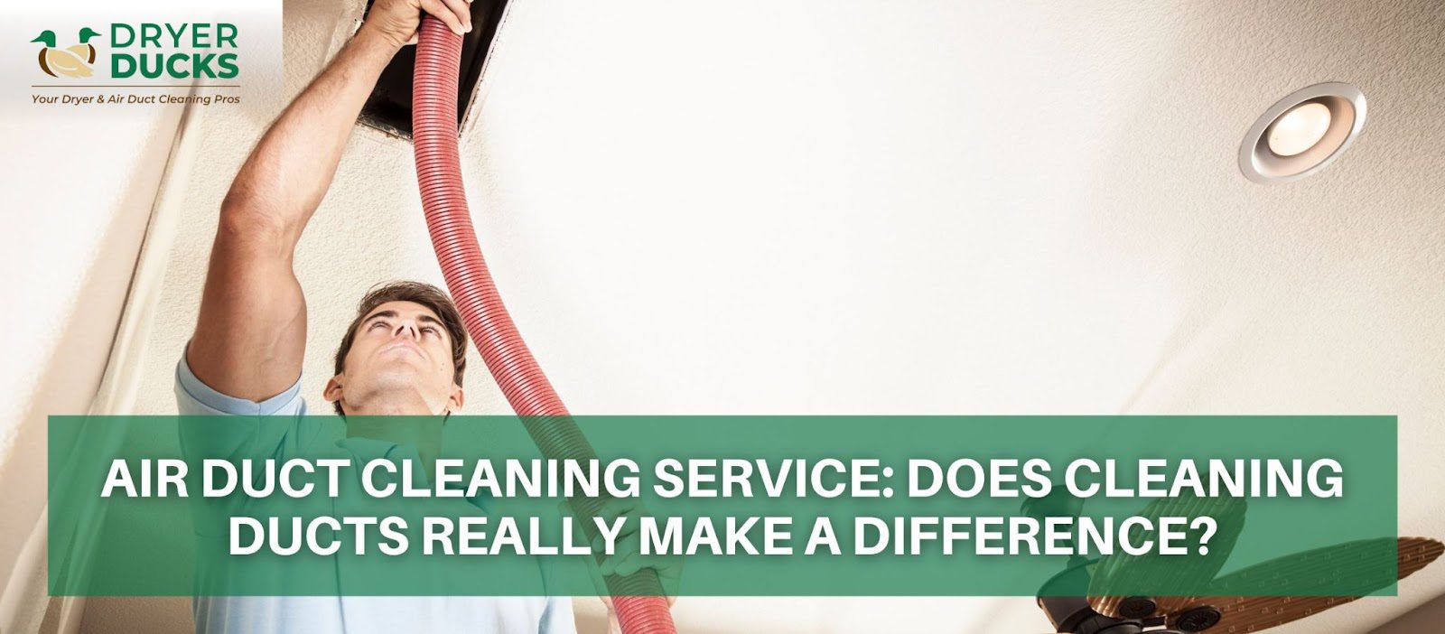 Air Duct Cleaning Service Does Cleaning Ducts Really Make a Difference